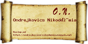 Ondrejkovics Nikodémia névjegykártya